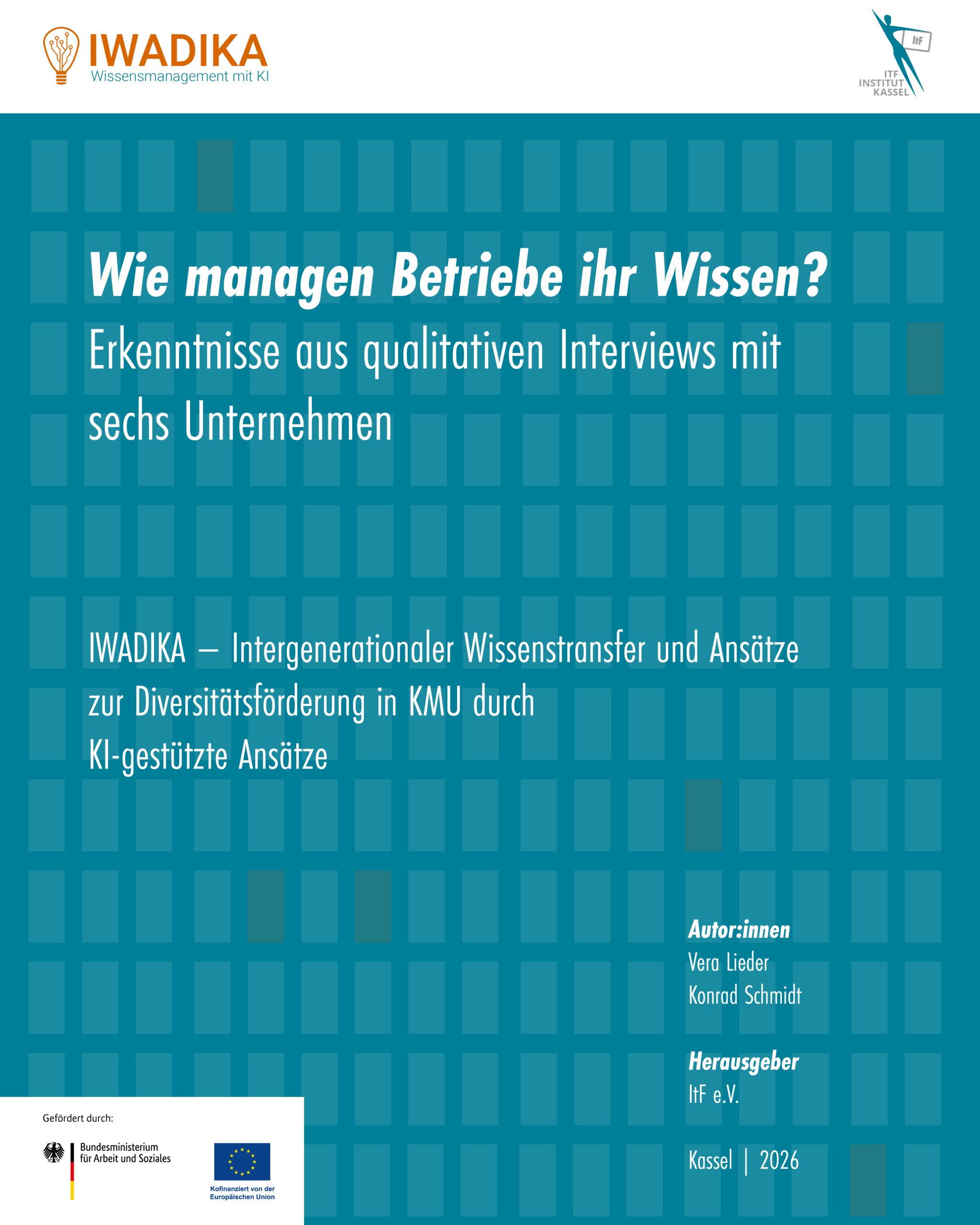 Wie managen Betriebe ihr Wissen? Erkenntnisse aus qualitativen Interviews